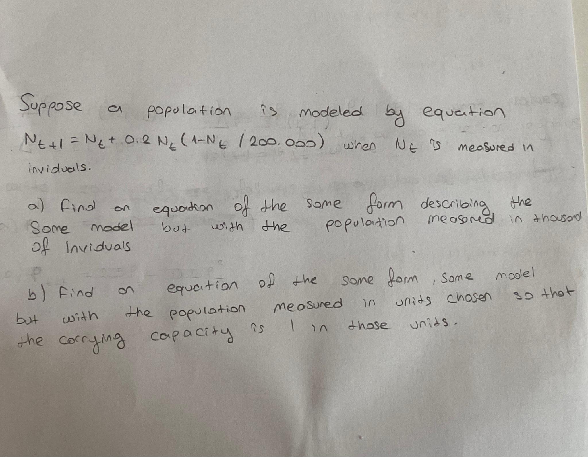 Solved Suppose A Population Is Modeled By Equation | Chegg.com