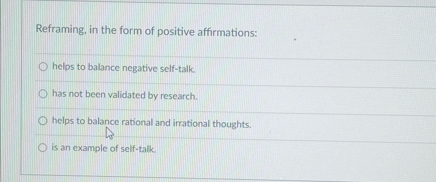 Reframing in the Form of Positive Affirmations  