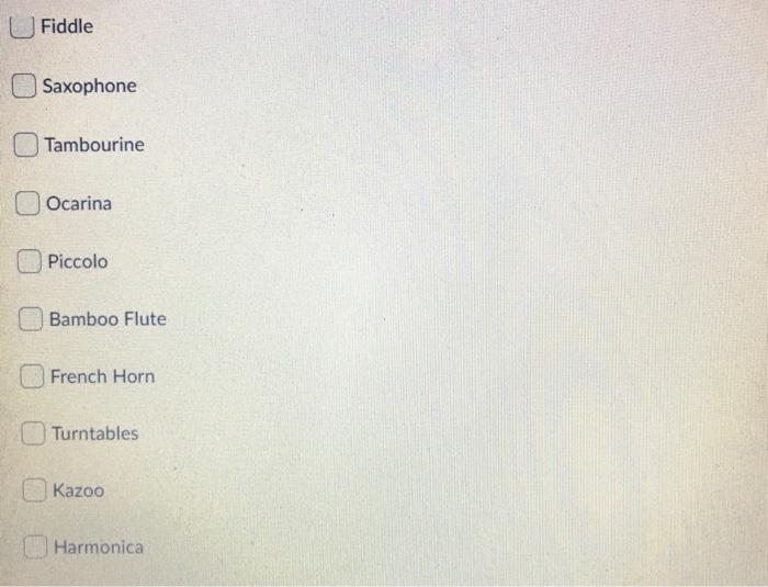 Solved Given the following sets U = {Kazoo, French Horn,