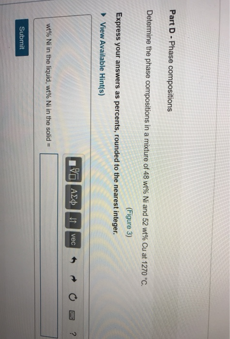 Solved Part D - Phase compositions Determine the phase | Chegg.com