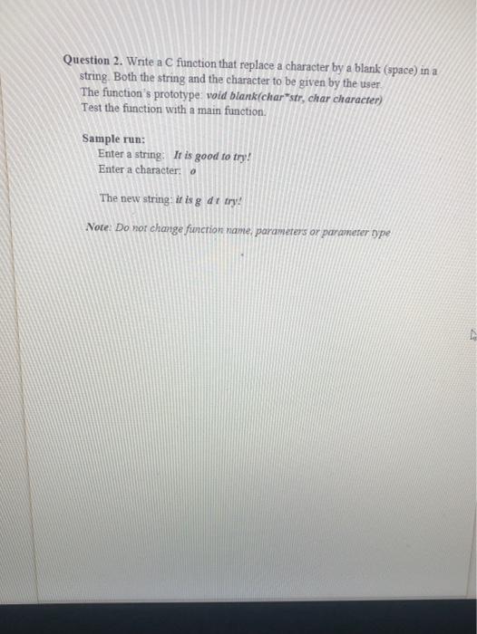 Solved Question 2. Write a C function that replace a | Chegg.com
