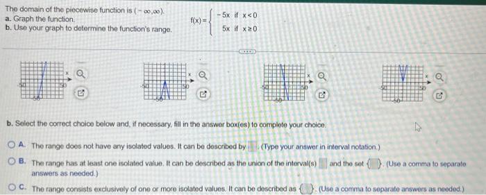 Solved The domain of the piecewise function is (−∞,∞). a.