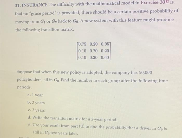 Solved 31. INSURANCE The difficulty with the mathematical | Chegg.com