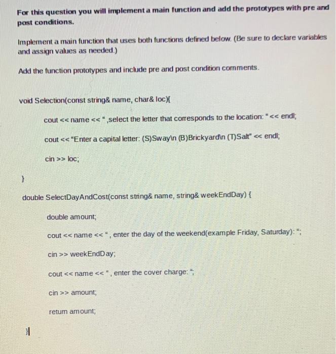 Solved For this question you will implement a main function | Chegg.com
