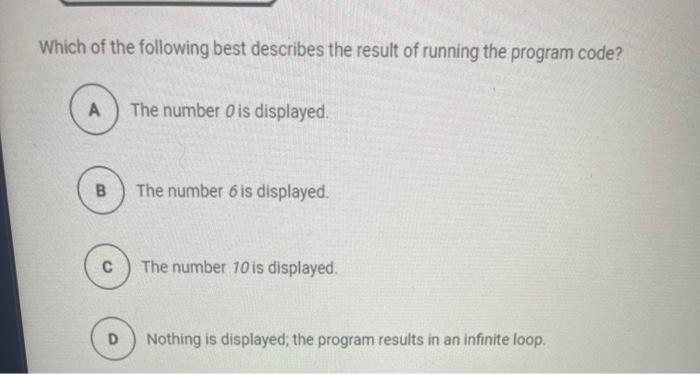 Solved Consider the following program code. i + 0 sum 0 | Chegg.com