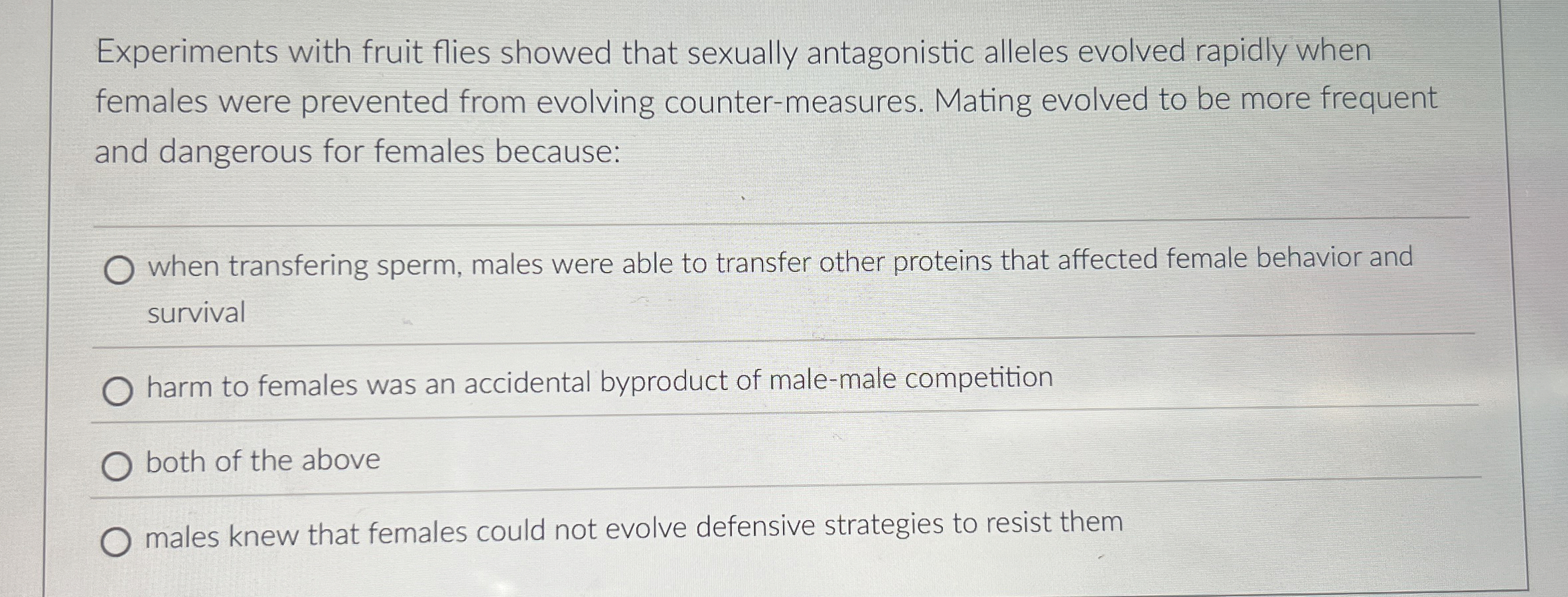 Solved Experiments with fruit flies showed that sexually