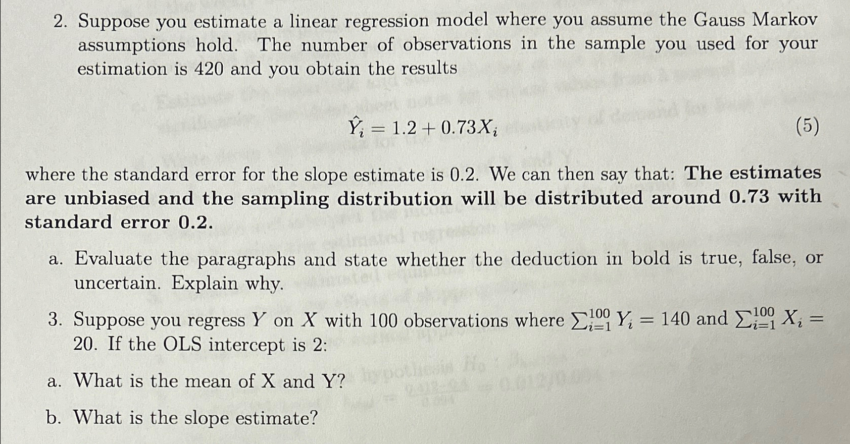 Solved Suppose you estimate a linear regression model where | Chegg.com
