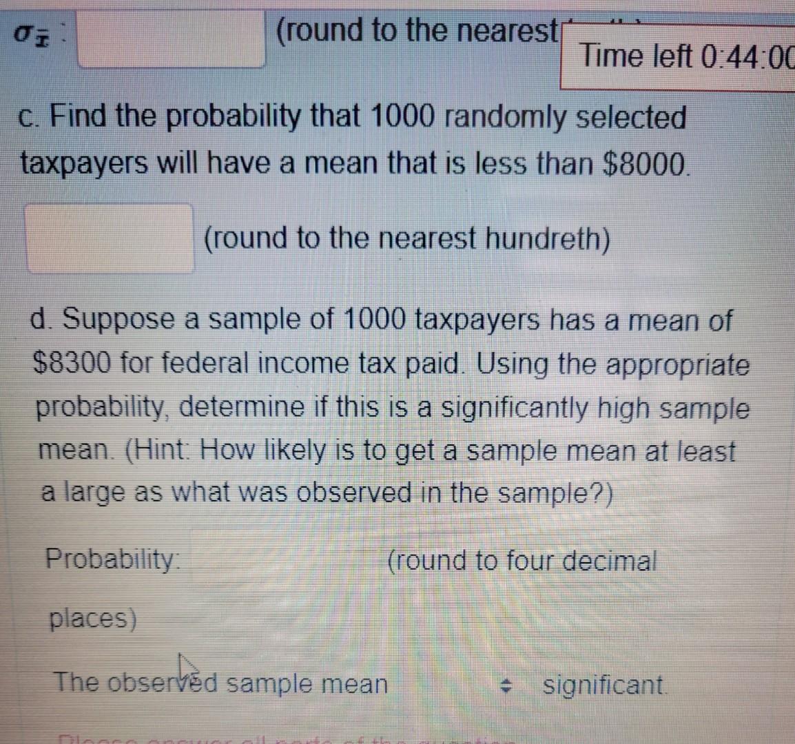 Solved Time left 0:4 The Internal Revenue Service reports | Chegg.com