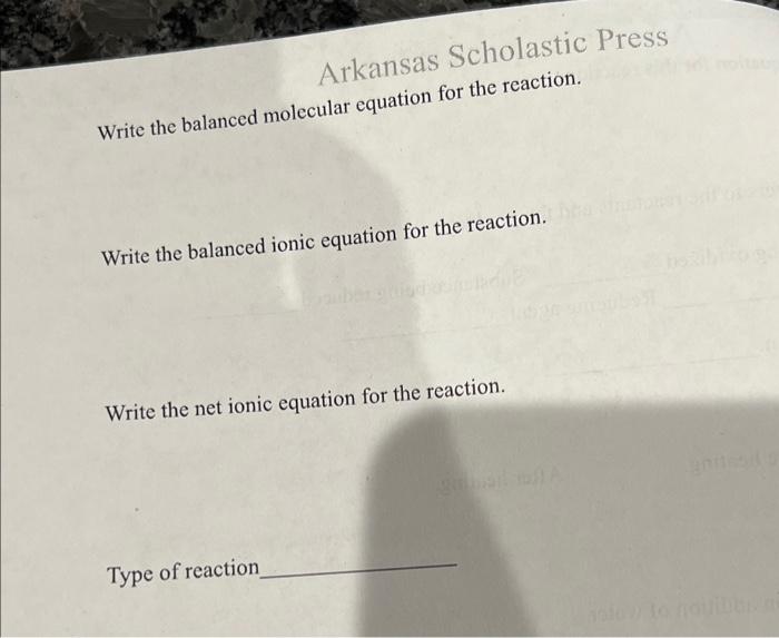 Arkansas Scholastic Press Write the balanced equation | Chegg.com