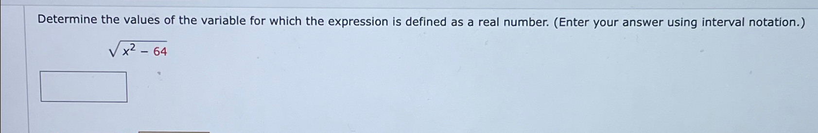 Solved Determine the values of the variable for which the | Chegg.com