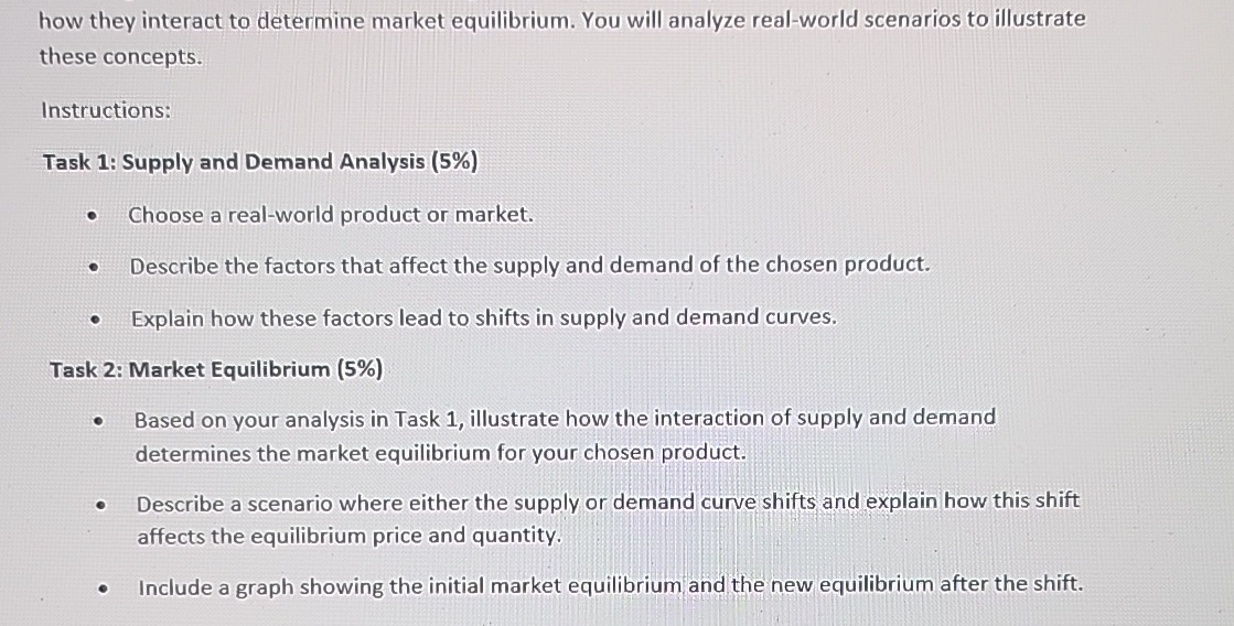 how they interact to determine market equilibrium.