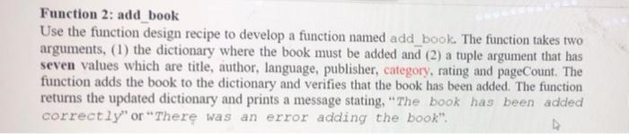 Solved Function 2: add_book Use the function design recipe | Chegg.com
