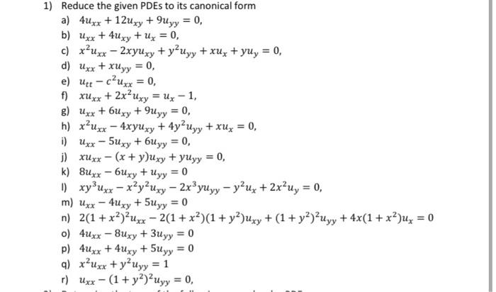 Solved Reduce the given PDEs to its canonical form a) | Chegg.com