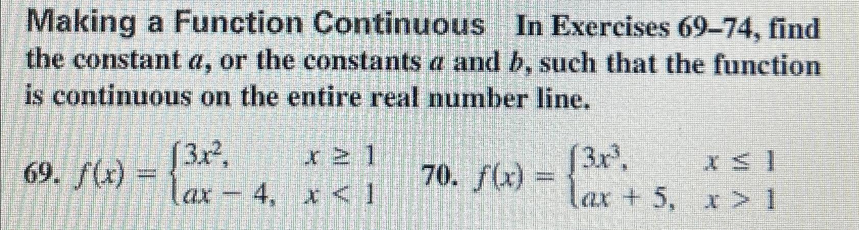 Solved Making A Function Continuous In Exercises 69-74, | Chegg.com