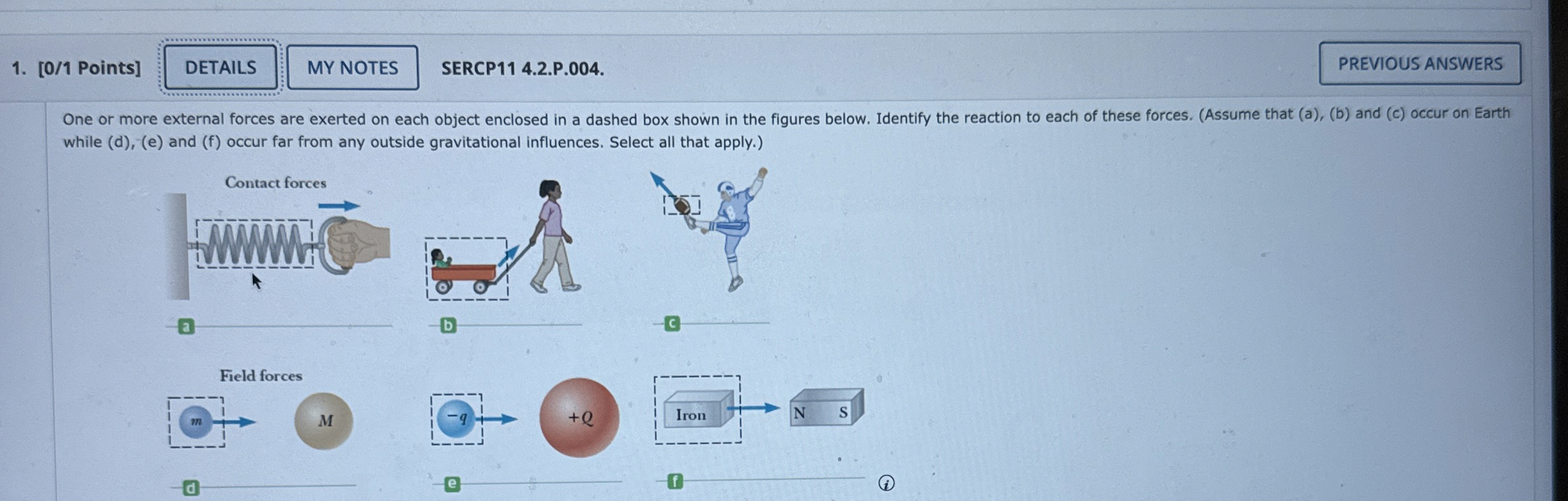 Solved Points]SERCP11 4.2.P.004.One or more external forces | Chegg.com