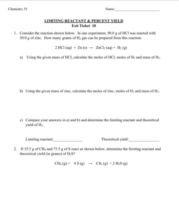 Solved Chemistry 51 Name: LIMITING REACTANT & PERCENT YIELD | Chegg.com