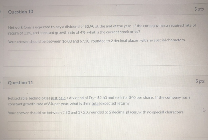 Solved 5 pts Question 10 Network One is expected to pay a | Chegg.com