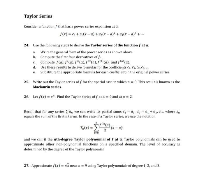 Solved Taylor Series Consider A Function F That Has A Power | Chegg.com