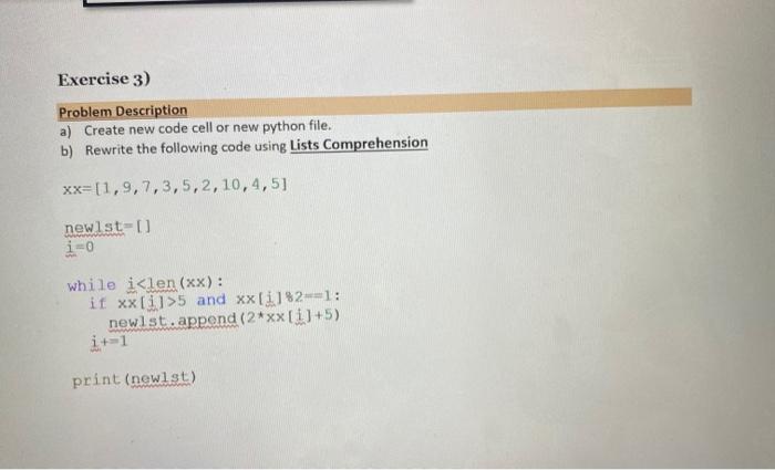 Solved Exercise 2) Problem Description a) Create a new code | Chegg.com