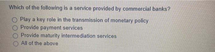 Solved Which of the following is a service provided by | Chegg.com