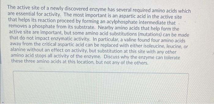 Solved The active site of a newly discovered enzyme has | Chegg.com