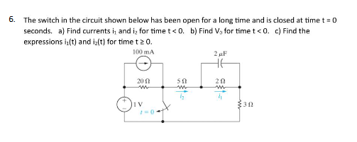 Solved The switch in ﻿the circuit shown below has been open | Chegg.com