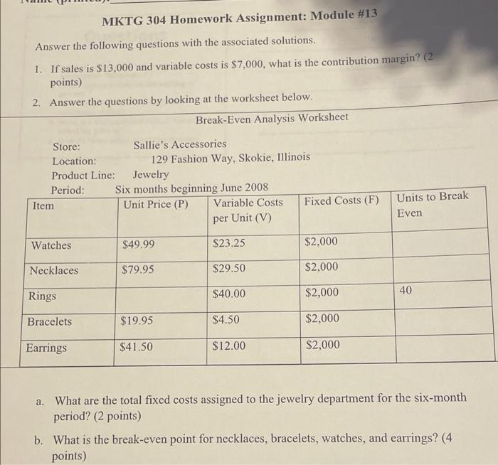 Solved MKTG 304 Homework Assignment: Module #13 Answer the | Chegg.com
