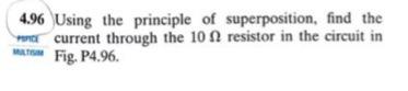 Solved 4.96 Using The Principle Of Superposition, Find The | Chegg.com