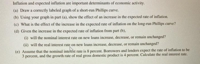 Solved Inflation and expected inflation are important | Chegg.com