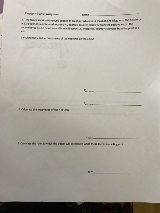 Solved Chapter 4 (Part 2) Assignment Name 1. Two forces are | Chegg.com