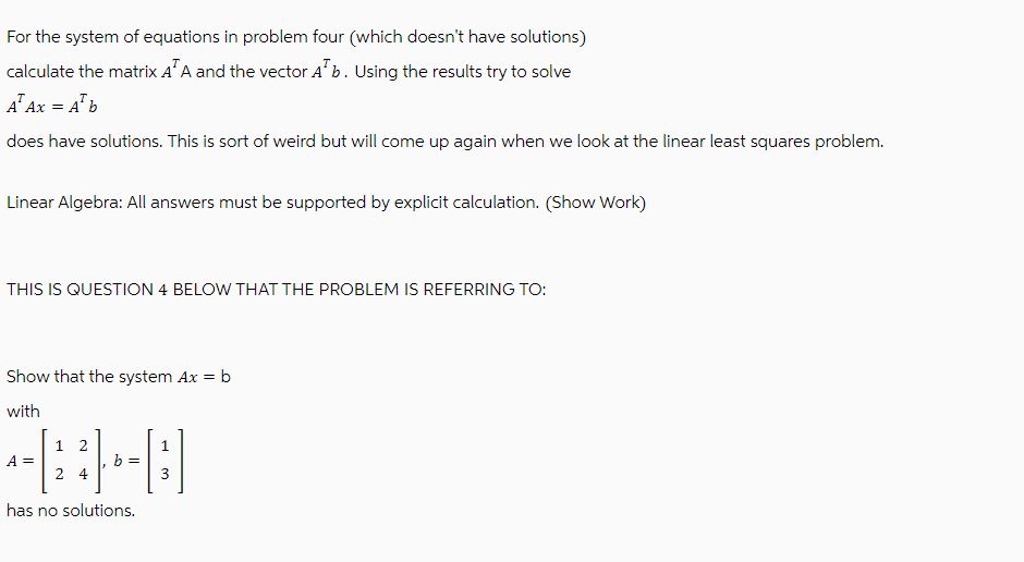 Solved For the system of equations in problem four (which | Chegg.com