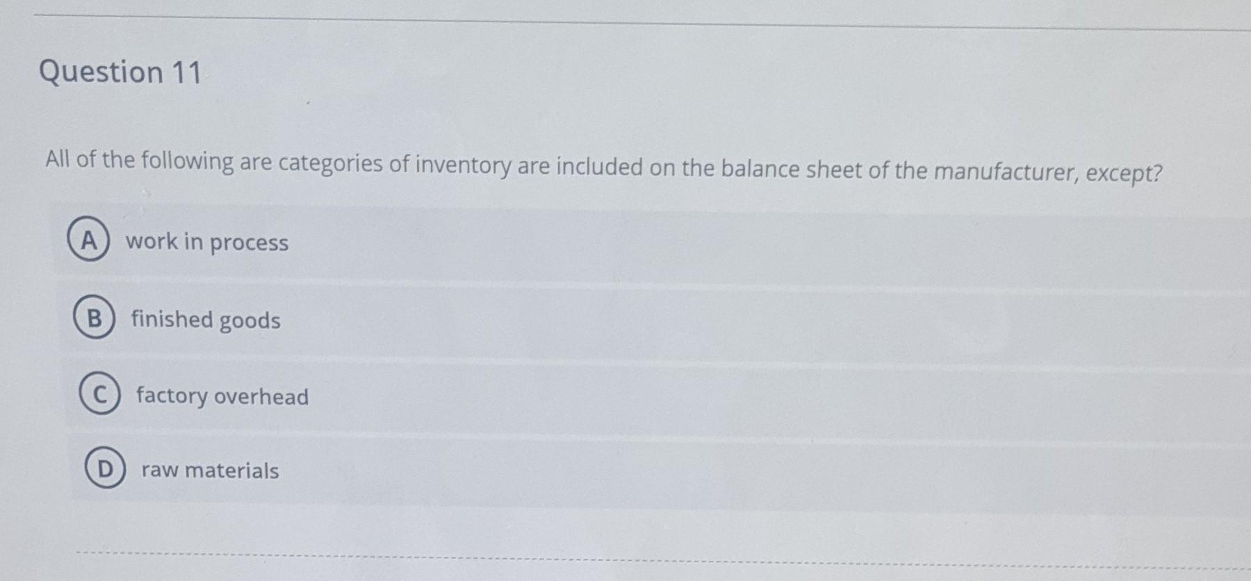 work in process inventory is included in the balance sheet