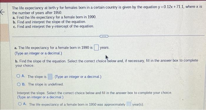 Solved The life expectancy at birth y for females born in a | Chegg.com