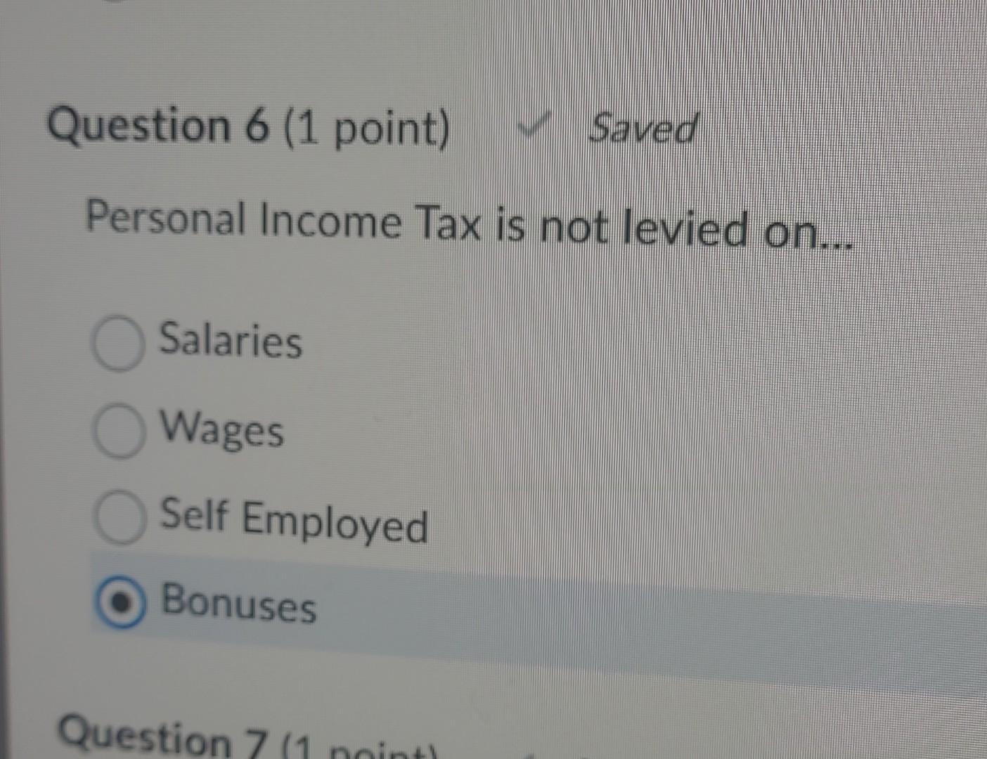 Solved Question 6 (1 point) Saved Personal Income Tax is | Chegg.com
