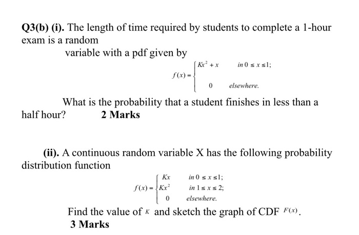 Solved Q3(b) (i). The Length Of Time Required By Students To | Chegg.com