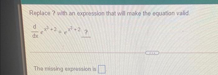 Solved Replace ? with an expression that will make the | Chegg.com