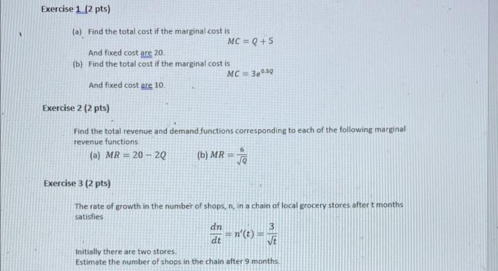 Solved Exercise 1 (2 pts) (a) Find the total cost if the | Chegg.com