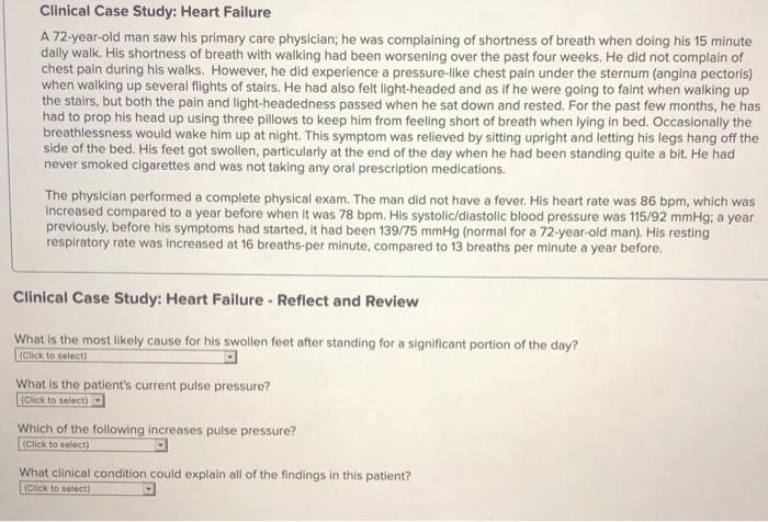 Solved Clinical Case Study: Heart Failure A 72-year-old man | Chegg.com
