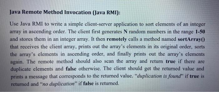 Solved Java Remote Method Invocation (Java RMI): Use Java | Chegg.com