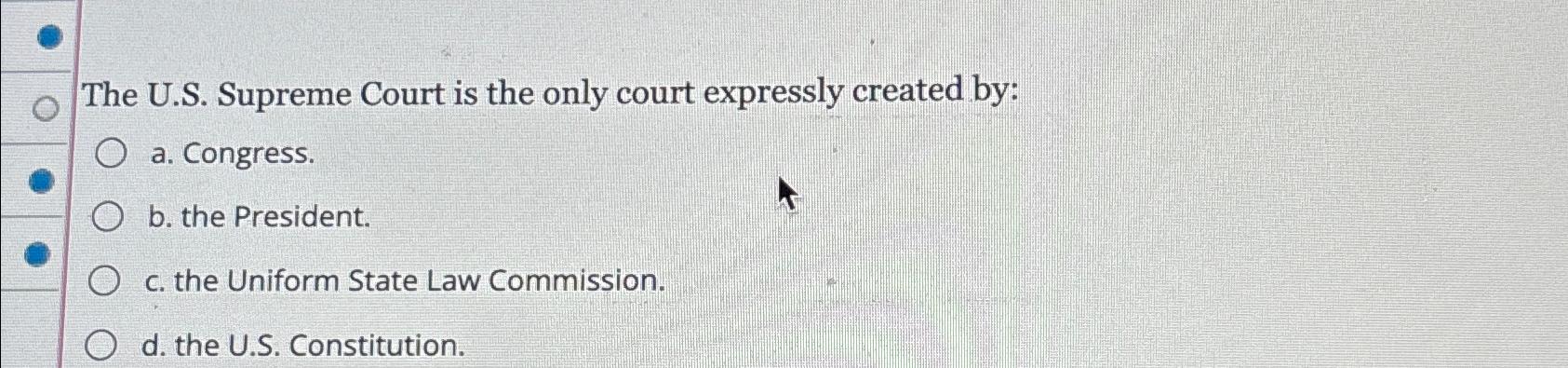 What is the only best sale court created by the constitution