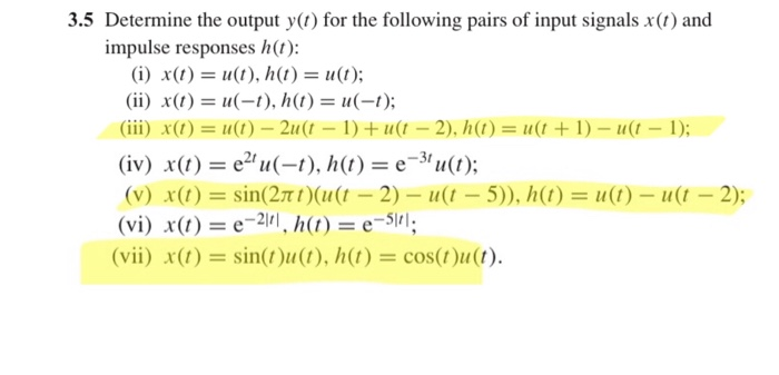 Solved 3.5 Determine the output y) for the following pairs | Chegg.com