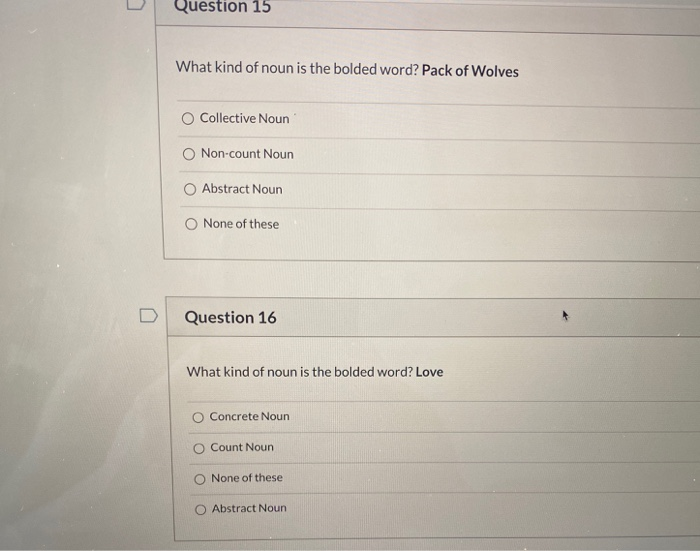 Question 15 What Kind Of Noun Is The Bolded Word Chegg Com