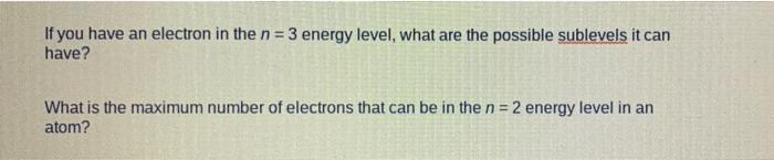 the maximum number of electrons present in n 5 energy level is