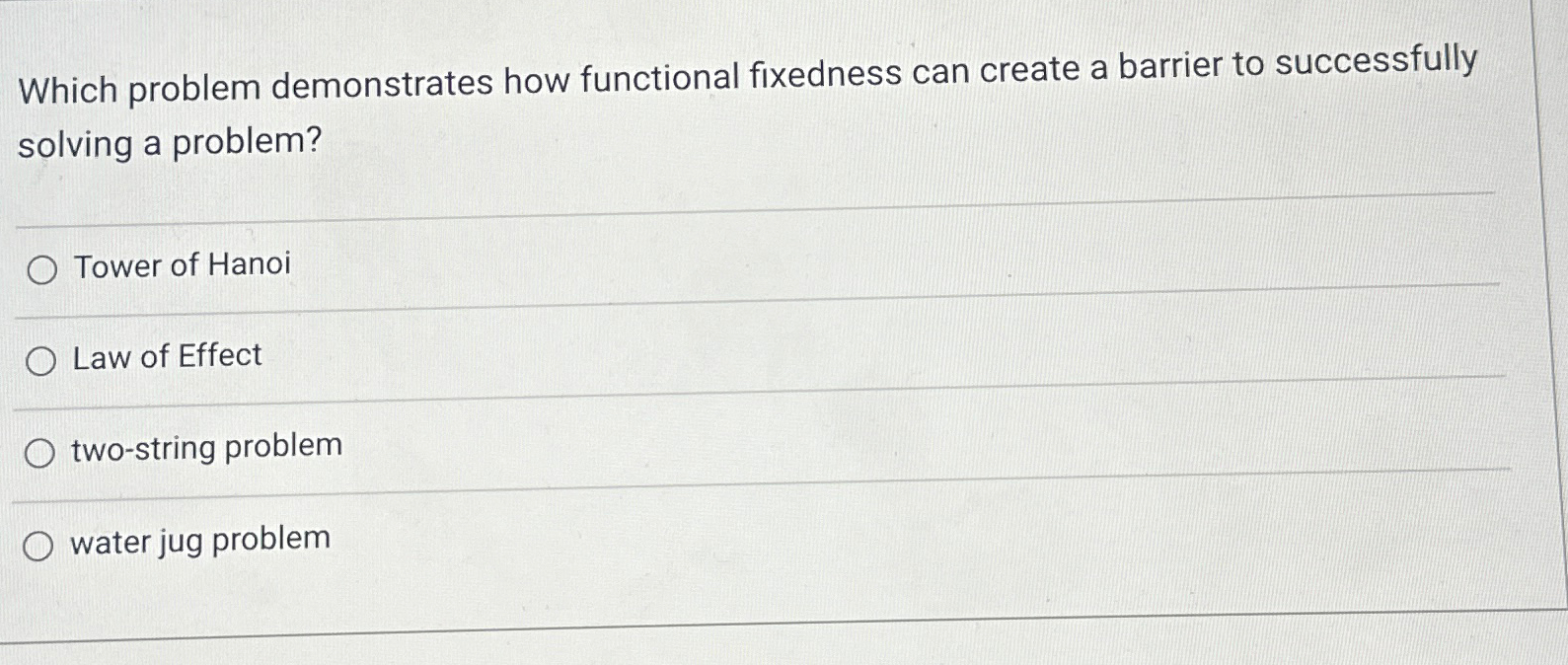 Solved Which problem demonstrates how functional fixedness | Chegg.com