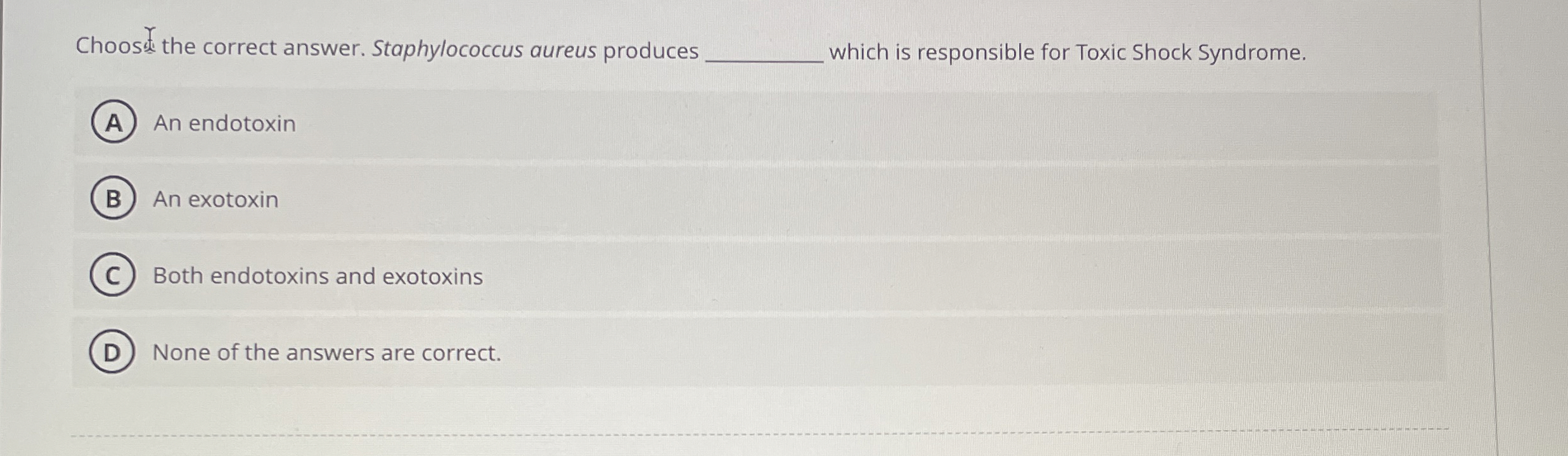 Solved Choos the correct answer. Staphylococcus aureus | Chegg.com