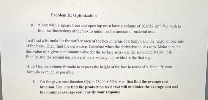 Solved Problem II: Optimization a. A box with a square base | Chegg.com