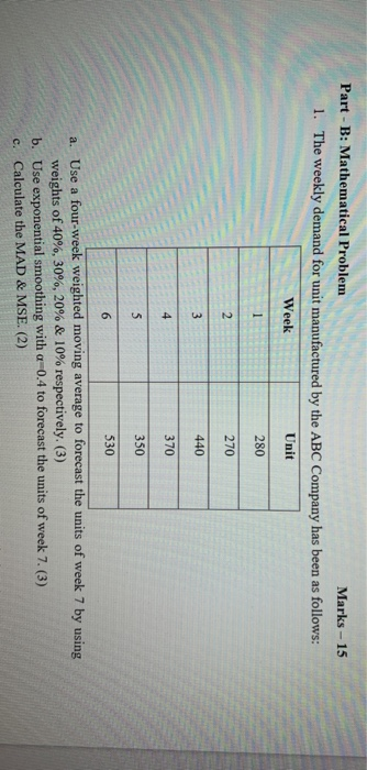 Solved Part - B: Mathematical Problem Marks - 15 1. The | Chegg.com