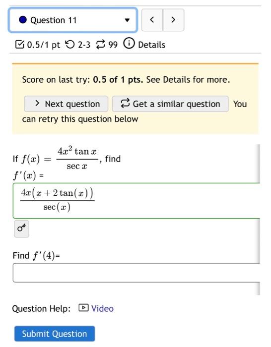 Solved Question 7 0.5/1 pt 2-3 99 0 Details © Score on last | Chegg.com