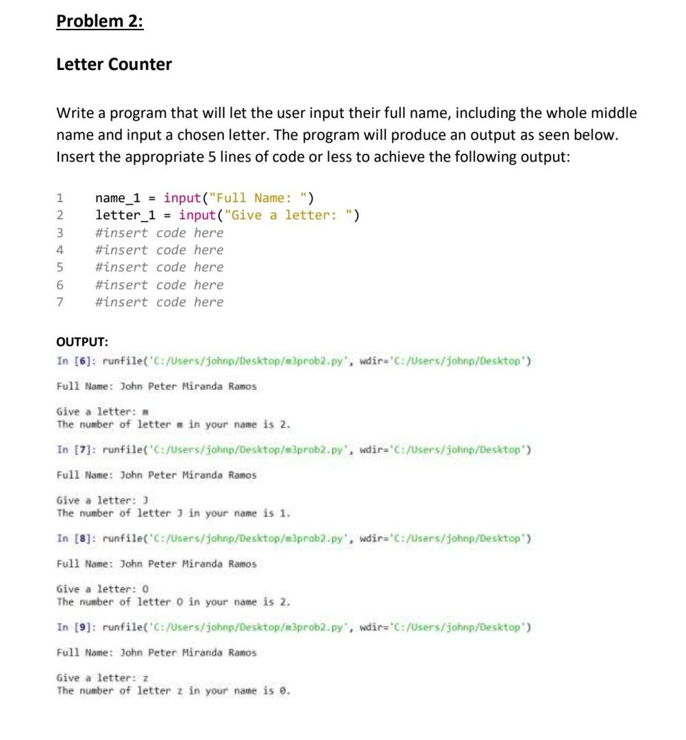 Solved Problem 2: Letter Counter Write a program that will | Chegg.com