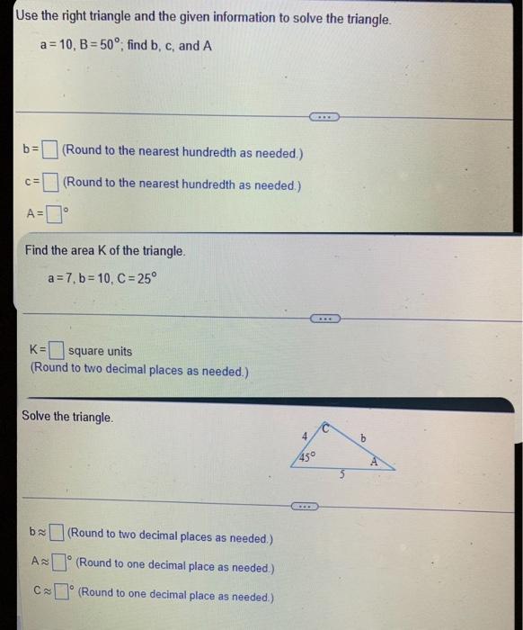 Solved Use the right triangle and the given information to | Chegg.com